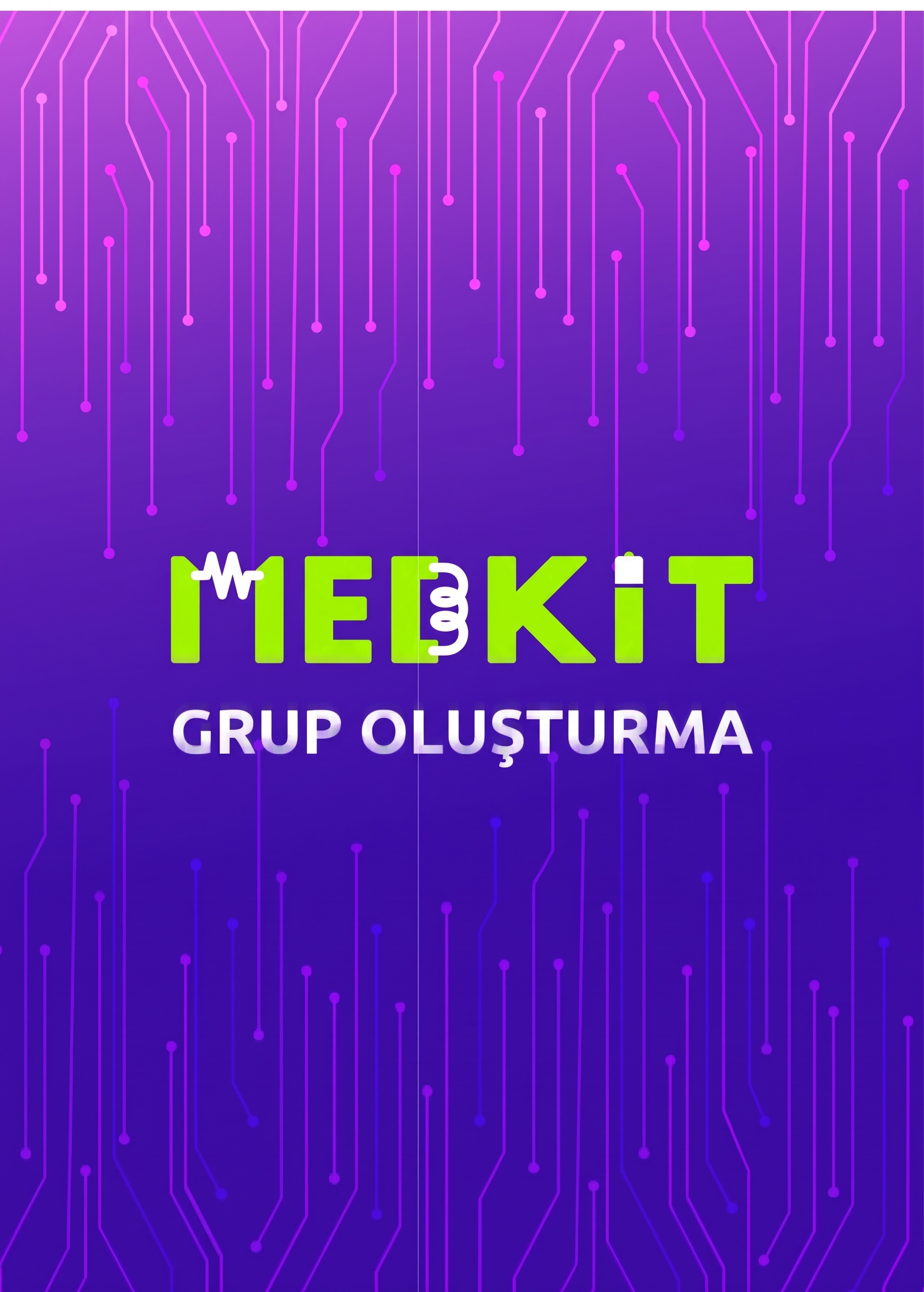 Grup Oluşturma